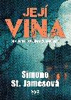 Jej vina - Simone St. Jamesov 