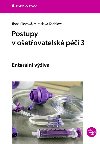 Postupy v oetovatelsk pi 3 - Ilona Plevov , Ilona Plevov Miroslava Kachlov 