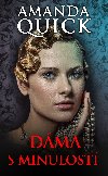 Dma s minulost - Amanda Quick 