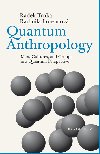 Quantum Anthropology - Radmila Lorencov , Radmila Lorencov Radek Trnka 
