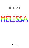 Melissa - Alex Gino 
