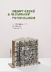 Djiny esk a slovensk psychologie - Ji Hoskovec , Ji Hoskovec Simona Horkov-Hoskovcov , Ji Hoskovec Simona Horkov-Hoskovcov Daniel Heller 