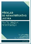Peklad do nemateskho jazyka - Tom Dubda , Tom Dubda David Mrek , Tom Dubda David Mrek Vanda Obdrlkov 