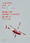 Integrovan zchrann systm R na potku 21. stolet - Josef Vilek , Josef Vilek Milo Fiala , Josef Vilek Milo Fiala David Vondrek 