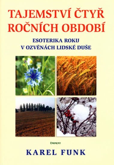 Tajemstv ty ronch obdob - Karel Funk