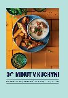 30 minut v kuchyni - Tm 30 minut v kuchyni 