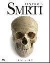 Historie smrti - Michael Kerrigan 
