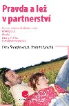 Pravda a le v partnerstv - Dita amnkov; Tom Novk