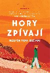 Hory zpvaj - Phan Que Mai Nguyen 