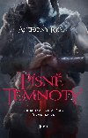 Písně temnoty - Anthony Ryan 