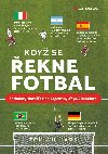Kdy se ekne fotbal - Tom Williams 