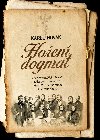 Hoen dogmat - MUDr. Karel Novk 