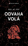 Odvaha vol - Ryan Holiday 