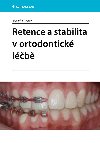 Retence a stabilita v ortodontick lb - Josef Kuera 