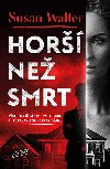 Hor ne smrt - Susan Walter 