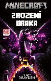 Minecraft - Zrozen draka - Nicky Drayden 