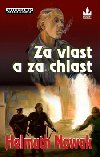 Za vlast a za chlast - Helmuth Nowak