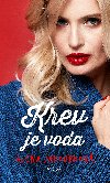 Krev je voda - Alena Jakoubkov 