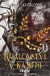 Krlovstv v kameni - Nela Mikov 