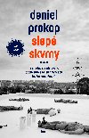 Slep skvrny - Daniel Prokop 