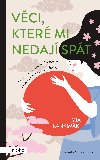 Vci, kter mi nedaj spt - Mia Kankimki 