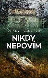 Nikdy nepovm - Casey Kelleher 