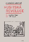 Husitsk revoluce I - Frantiek mahel 