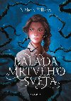 Balada mrtvho svta  - Albta Blkov 