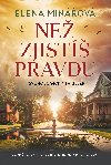 Ne zjist pravdu - Elena Minov 