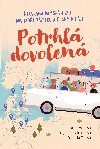 Potrhl dovolen - Radmila Tom , Radmila Tom Jana Jurmanov , Radmila Tom Jana Jurmanov Dagmar Lachmanov 