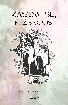 Zastav se, ne sko! - Libue Gottwaldov 