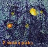 Z ohn a psku - Lucia Magavri 