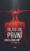 Ta, co jde prvn - Livia Llewellyn 
