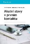 Akutn stavy v prvnm kontaktu - Marcel Nesvadba , Marcel Nesvadba David Pean , Marcel Nesvadba David Pean Patrik Christian Cmorej 