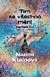 Tm se vechno mn - Naomi Kleinov 