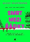 Smrt mezi dky - Alice Slaterov 