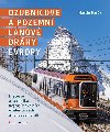 Ozubnicov a pozemn lanov drhy Evropy - Martin Hark 