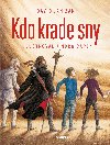 Kdo krade sny? - David Jan k 