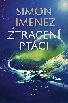 Ztracen ptci - Simon Jimenez 