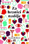 Za hranic nadje - Lucie Zvov 