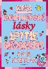 Mega komplikovan lsky Lottie Brooksov  - Katie Kirbyov 