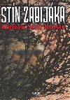 Stn zabijka - Matthew Scott Hansen