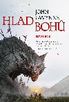 Hlad boh - John Gwynne 