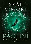 Spát v moři hvězd - Kniha II.  - Christopher Paolini 