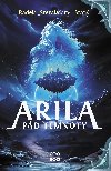Arila: Pd temnoty - Radek Sterakdary Star 