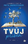 Tvůj příběh - Ruta Sepetysová 