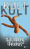 Kult - Camilla Lckberg , Camilla Lckberg Henrik Fexeus 