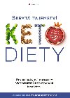 Skryt tajemstv keto diety - Steven R. Gundry 