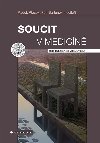 Soucit v medicn - Petr Bartnk , Petr Bartnk Radek Ptek , Petr Bartnk Radek Ptek kolektiv a 