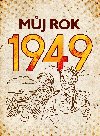 Mj rok 1949 - Alena Breuerov , Alena Breuerov Jarmila Frejtichov 